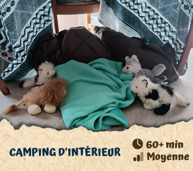 Camping d’intérieur